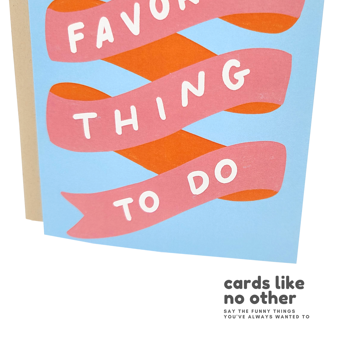 Favorite Thing To Do - Funny Valentine's Day Card