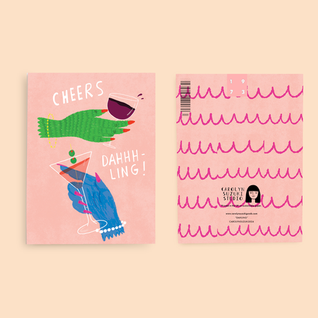 CHEERS DAHLING - Everyday Greeting Card
