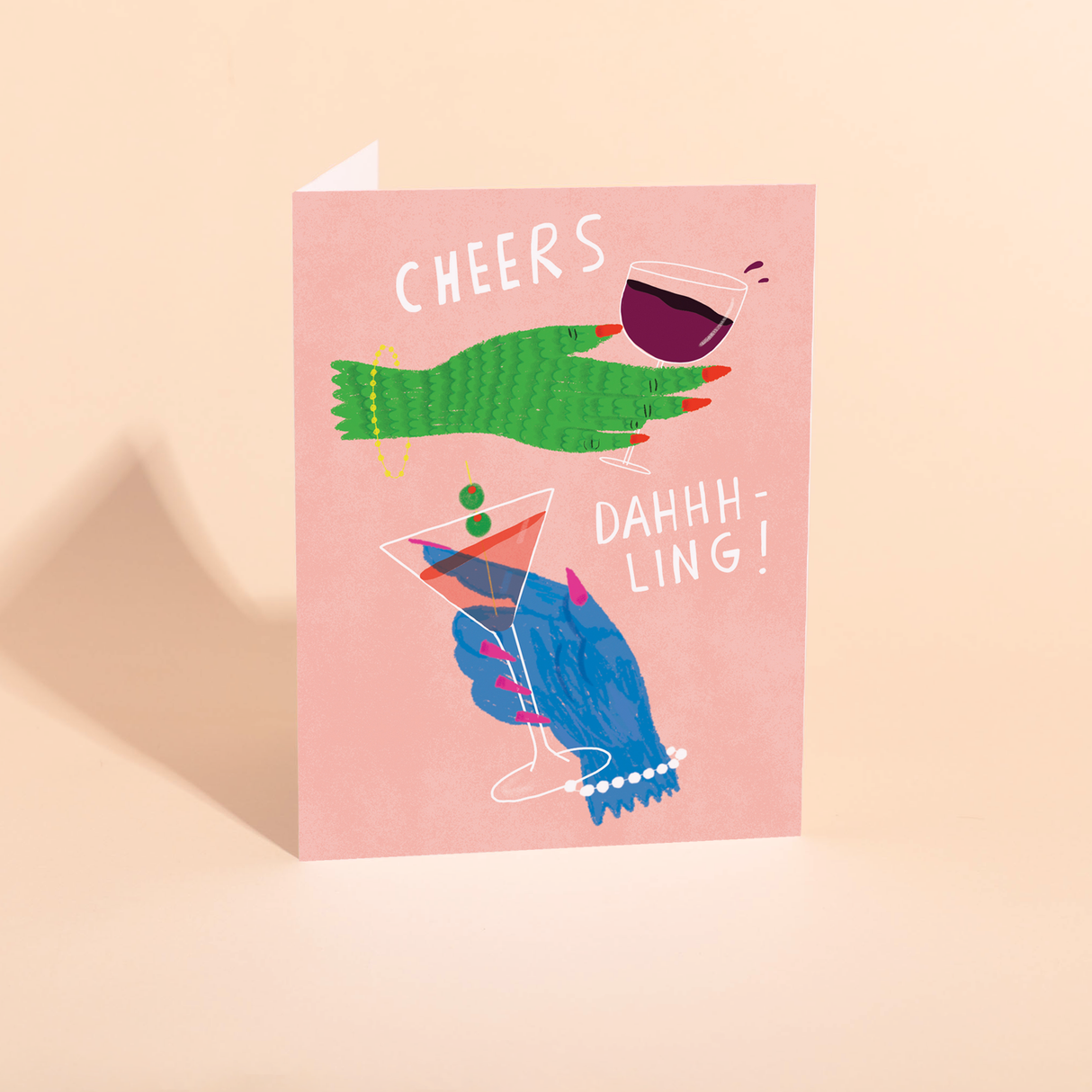 CHEERS DAHLING - Everyday Greeting Card