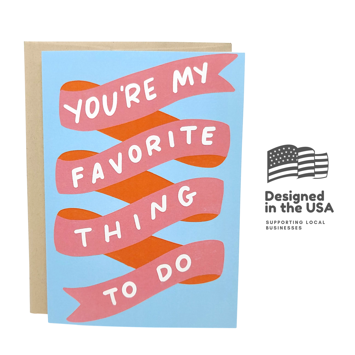 Favorite Thing To Do - Funny Valentine's Day Card