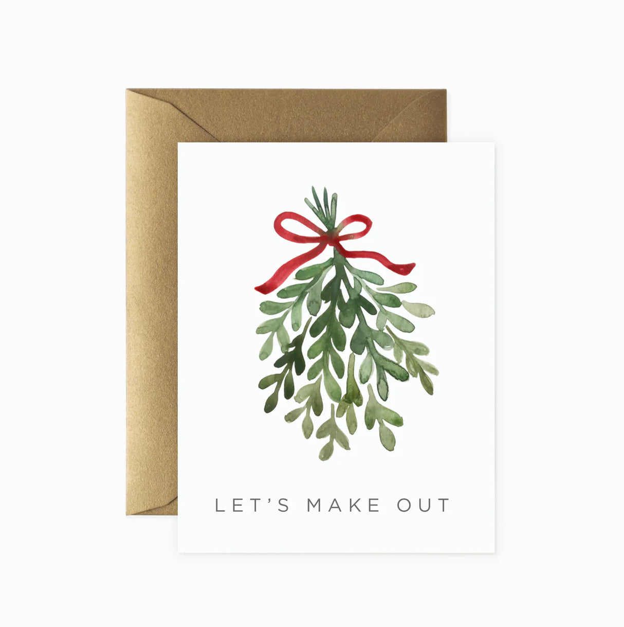 Card: Lets Make Out Mistletoe